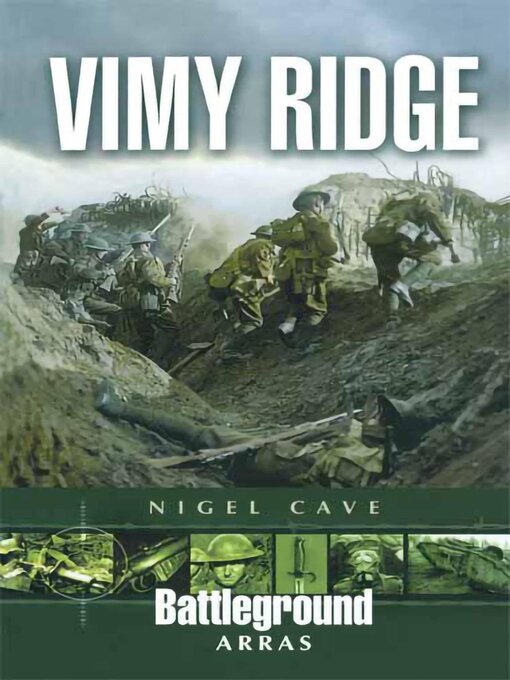Title details for Vimy Ridge by Nigel Cave - Wait list